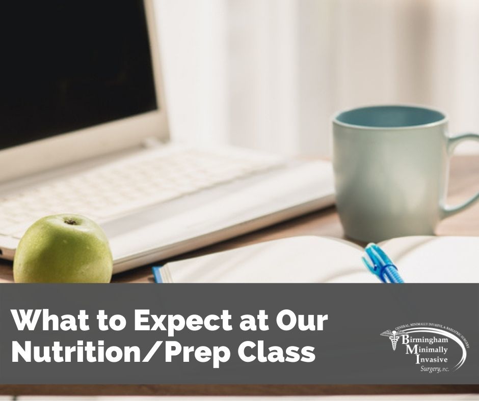 Why We Require a Nutrition/Prep Class Before Surgery